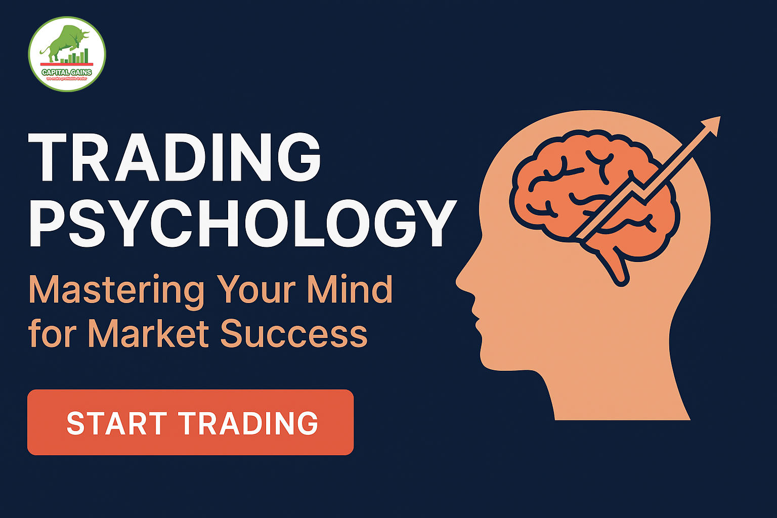 Trading Psychology: Mastering Your Mind for Market Success